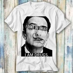 Salvador Dali I Dont Do Drugs I Am Drugs T Shirt 1